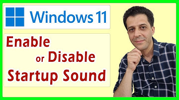 How To Enable Or Disable Windows 11 Startup Sound