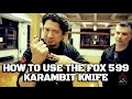 Doug Marcaida Shows How To Use The 599 FOX Karambit Knife | Pt 1 of 4