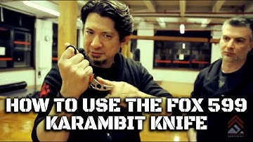 Doug Marcaida Shows How To Use The 599 FOX Karambit Knife | Pt 1 of 4