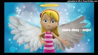 Claire Deny - Angel (Extended Mix, lyrics in the description.)