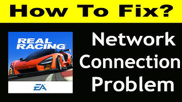 How To Fix Real Racing 3  Network Connection Problem Android & iOS | Real Racing 3 No Internet Error