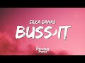 Erica Banks - Buss It (Clean - Lyrics)