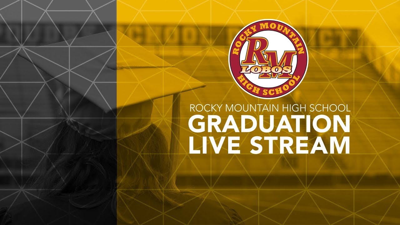 2021 Graduations Rocky Mountain High School Youtube Graduation Day For Rocky Mountain High 2022
