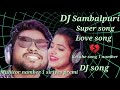 Mohitar number 1 serious premi jaswant sagar sambalpuri dj song download