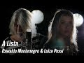 Luiza Possi e Oswaldo Montenegro - "A Lista"