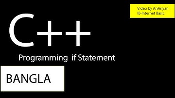 C++ Programming Bangla Tutorial | If Statement in c++