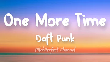 Daft Punk - One More Time (Lyrics)