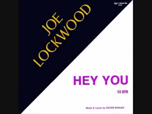 Joe Lockwood - Hey You (Maxi Version)  1986