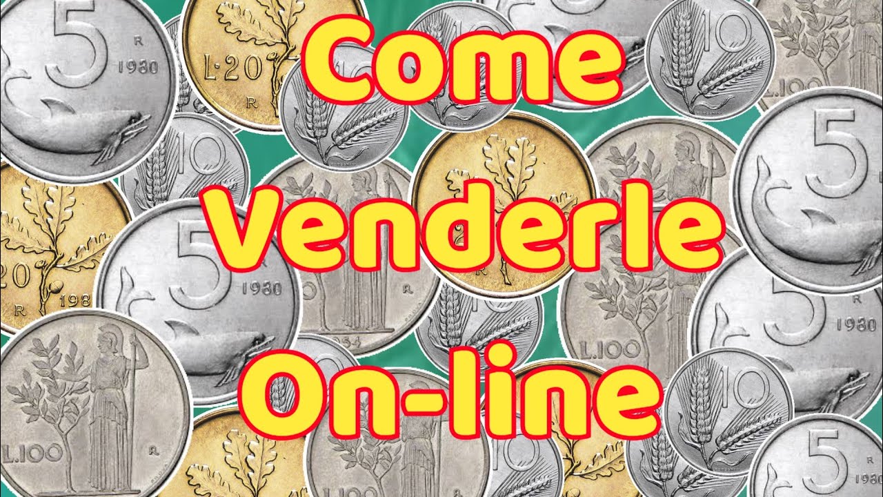 Come vendere le monete on-line, se non so niente?? - YouTube