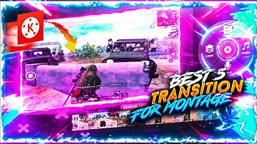 5 best 🔥transition  effects for montage in kinemaster |best transition effect for pubg montage |