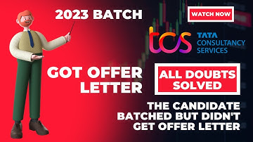 TCS is sending offer letters | TCS Offer Letter | TCS Rejection mail | TCS Results for 2023 batch