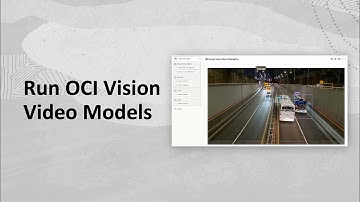 Run OCI Vision Video Models in Oracle Analytics