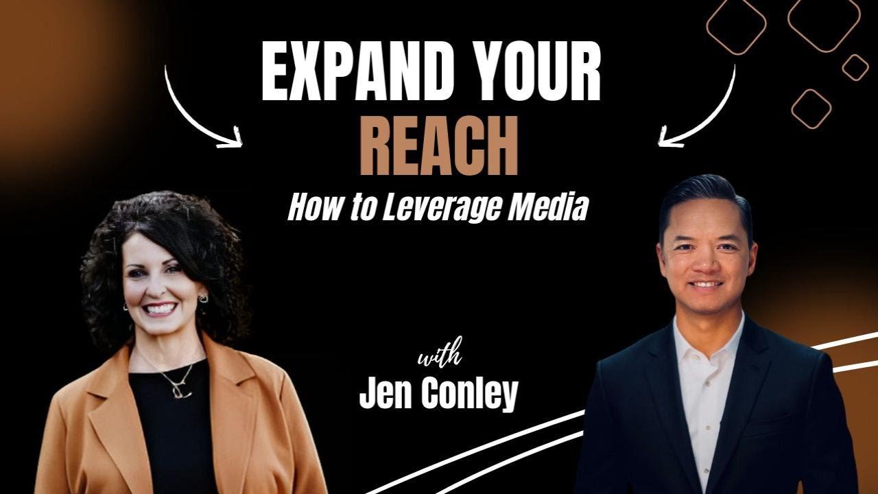 Expand Your Reach: How to Leverage Media with Jen Conley - YouTube