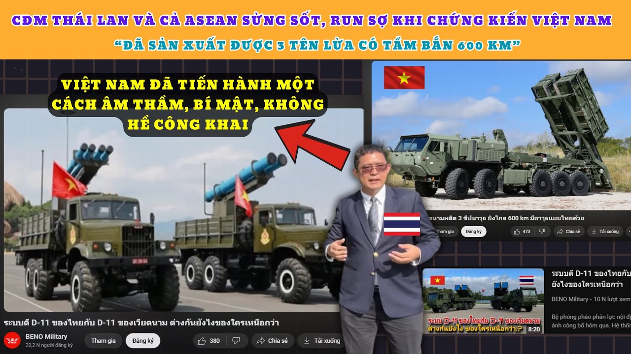CĐM Thái Lan và Asean sửng sốt, run sợ khi chứng kiến VN đã sản xuất được 3 tên lửa có tầm bắn 600km