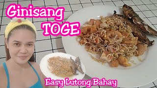 GINISANG TOGE | LUTONG BAHAY | EASY RECIPE | ️ IVY SHEEN ️