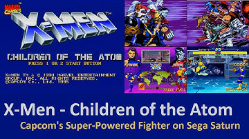 X-Men - Children of the Atom - 2D excellence from Capcom on Sega Saturn