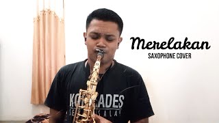 Merelakan - Rizky Febian ( Saxophone Cover by Andre Aditiyanto )