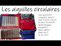 Hors serie tricot guide aiguilles circulaires knitpro et chiaogoo 2 3 4 et 5