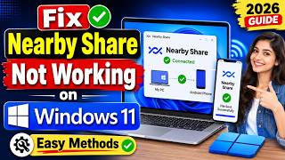 Fix Nearby Share Not Working on Windows 11 | Sending & Receiving Files (2026) screenshot 5