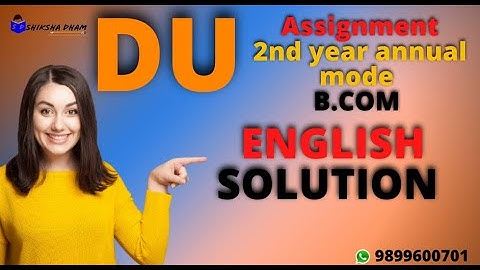 English assignment b.com 2nd year annual mode 2021 || Sol- du ||