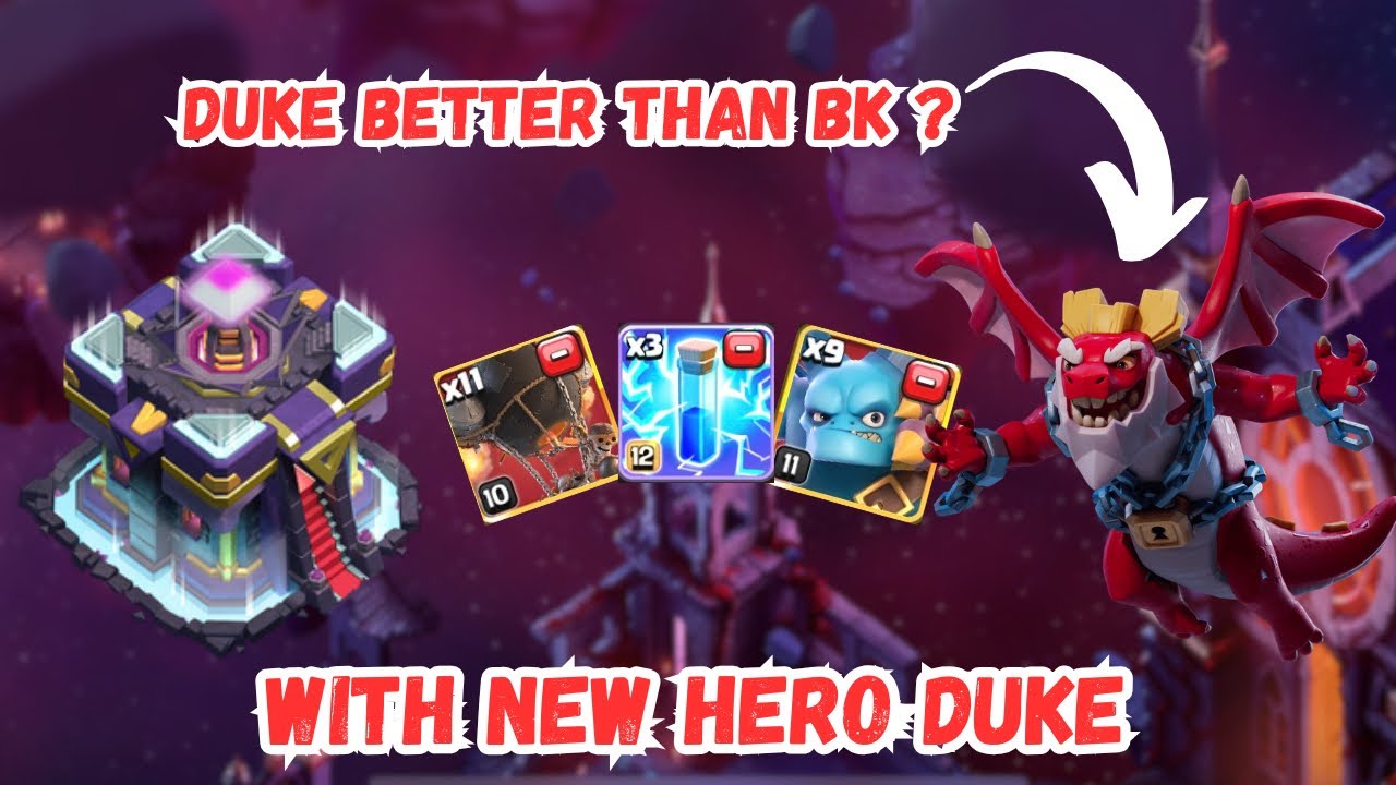 (E32) TH15 vs (TH17 & TH18) | Is the NEW Hero DUKE Better Than Barbarian King?