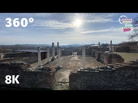 Felix Romuliana (Zaječar): Roman Heritage on the Danube Trail of Serbia - VR 360 8k