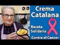 Crema Catalana (Receta Solidaria contra el Cancer)