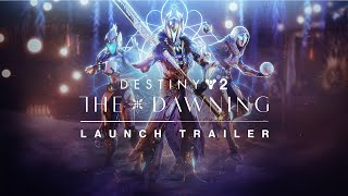Destiny 2: Season of the Wish | The Dawning Launch Trailer [AUS]
