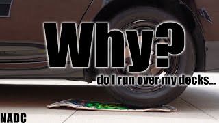 Why? Do I run over my decks? NADC Neen Williams