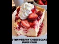 Strawberry Cheesecake Dump Cake Recipe In The Comments mp3
