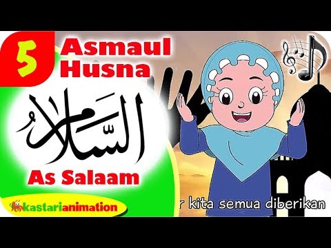 ASMAUL HUSNA  - AS SALAAM bersama Diva | Kastari Animation Official ASMAUL HUSNA  - AS SALAAM bersama Diva | Kastari Animation Official