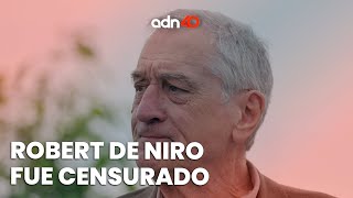 Robert De Niro Fue Censurado Extra40