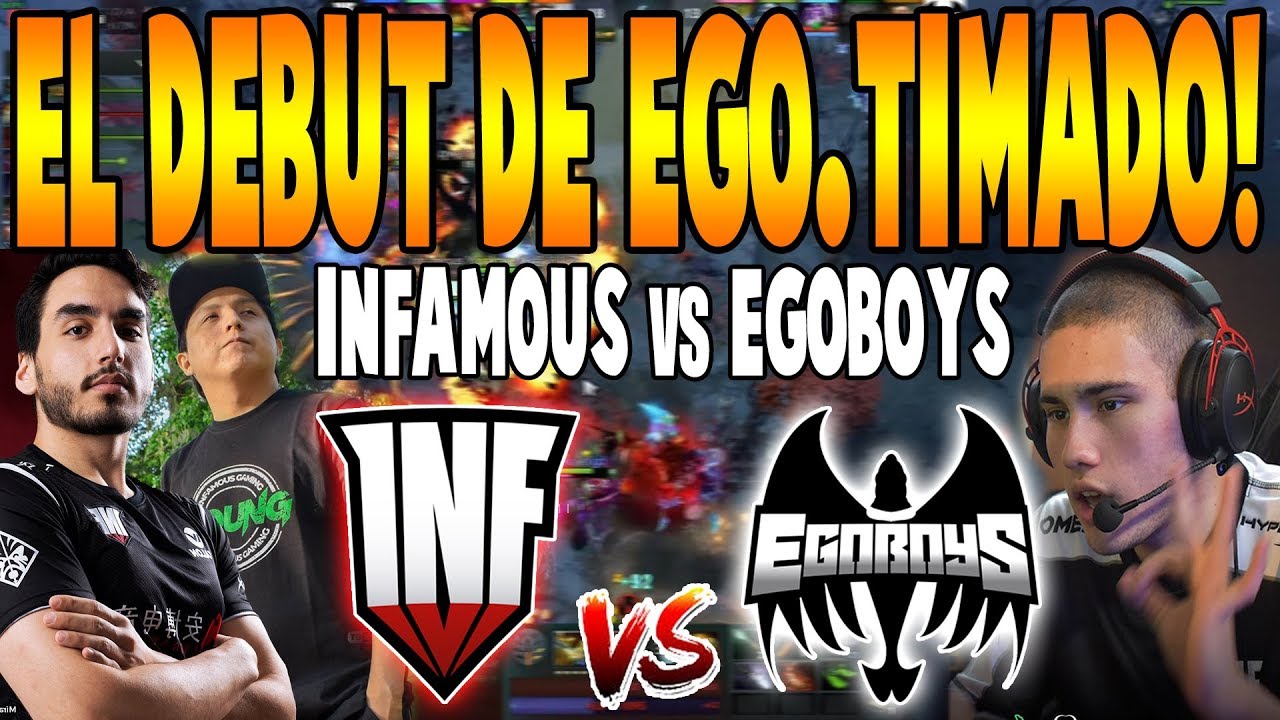 INFAMOUS vs EGOBOYS [BO3] - El Debut de Timado y Kingteka - ILUSION SPRING DOTA 2