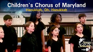 Hanukkah, Oh, Hanukkah | Children's Chorus of Maryland, Lyric Choir | WETA Arts