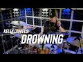 Kelly Daniels: Drowning - Drum Cover