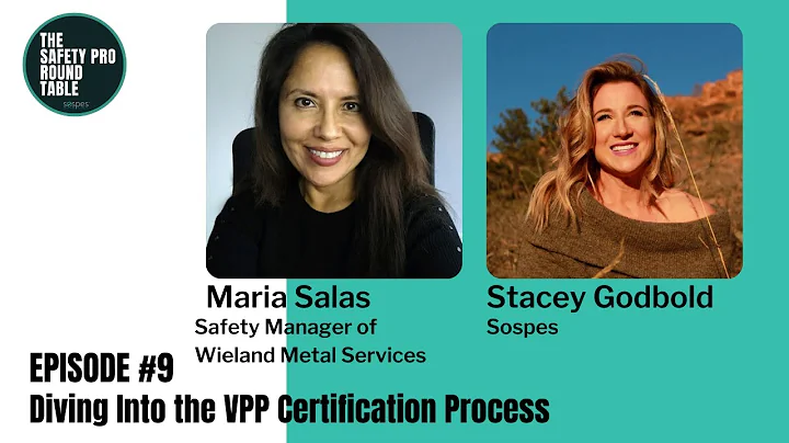 Diving into the VPP Certification Process with Maria Salas, Safety Manager of Wieland Metal Services