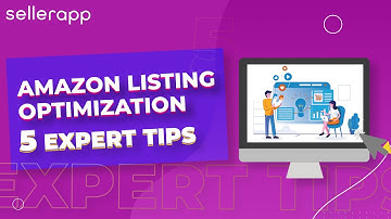 Amazon Listing Optimization - 5 Expert Suggested Product Listing Tips For Sellers!