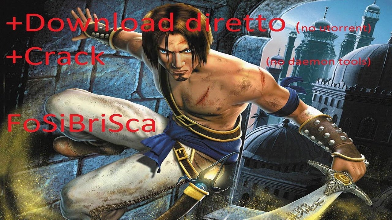 SCARICA PRINCE OF PERSIA I DUE TRONI PER PC