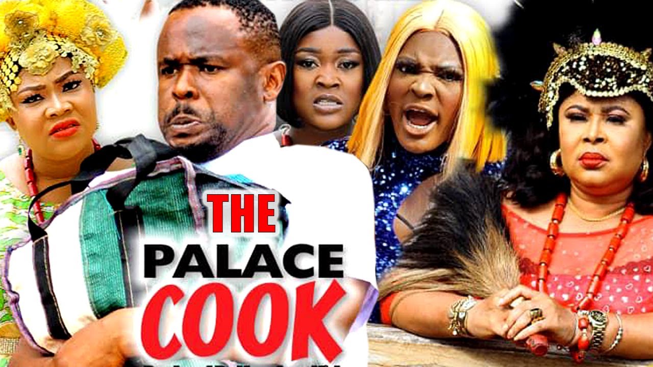 Download The Palace Cook "complete season 3&4 Zubby Michael/Ngozi Evuke/Ejiofor Chikamso" -2022 NG