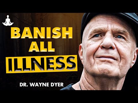 Banish All Illness