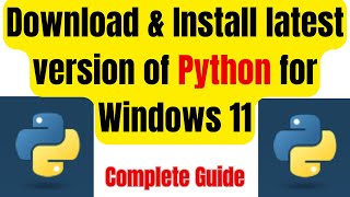 How to Install Python 3.12.3 on Windows 11 || how to install python