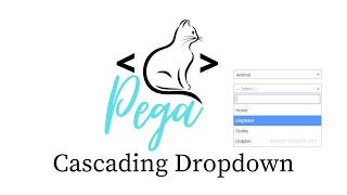 Pega 8.7 - Creating a Cascading Dropdown