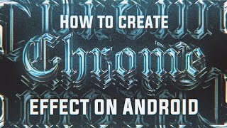 How to create Chrome effect on Android | PS Touch