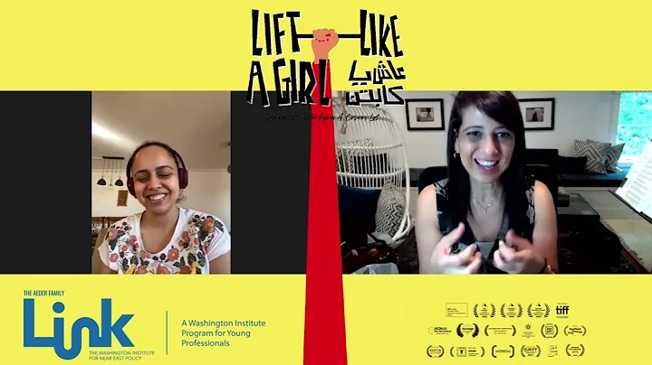 "Lift Like a Girl" Discussion with Director Mayye Zayed and the Wall Street Journal's Nancy Youssef