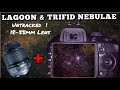 Lagoon &amp; Trifid Nebulae with 18-55mm lens and DSLR