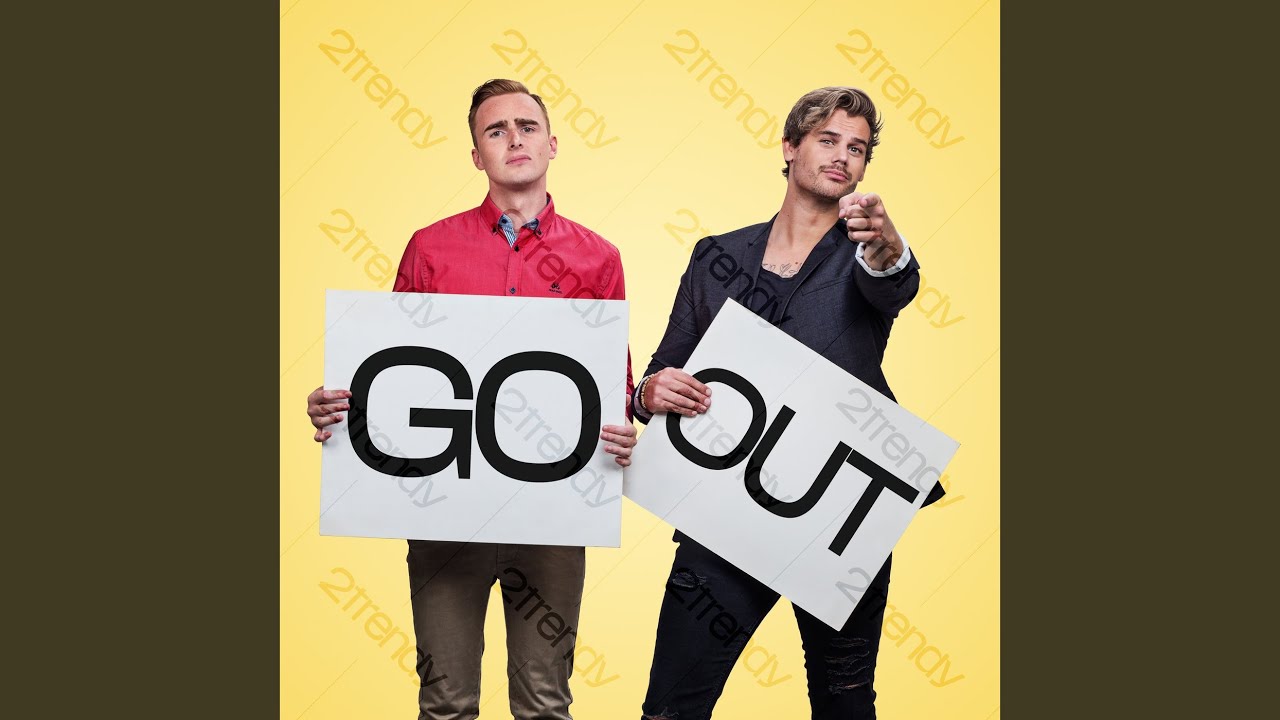 Go Out - YouTube
