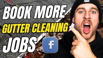 Book More Gutter Cleaning Jobs with This Facebook Ad (2025)