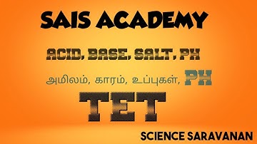 SAIS ||TET Batch||Acid & Base ||SAIS Saravanan