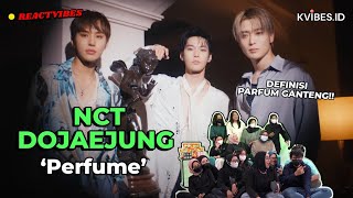BIKIN JADI MAU NONTON TERUS!!! Reaction to NCT DOJAEJUNG 엔시티 도재정 'Perfume' MV | REACTVIBES