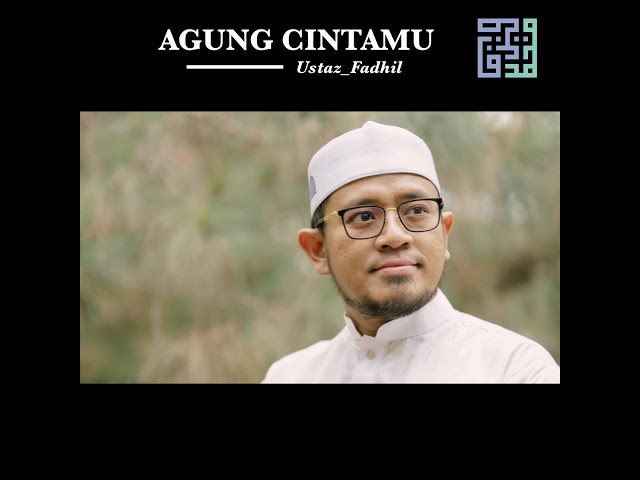 AGUNG CINTAMU - Full Cover By Fadhil Abdul Rahman class=